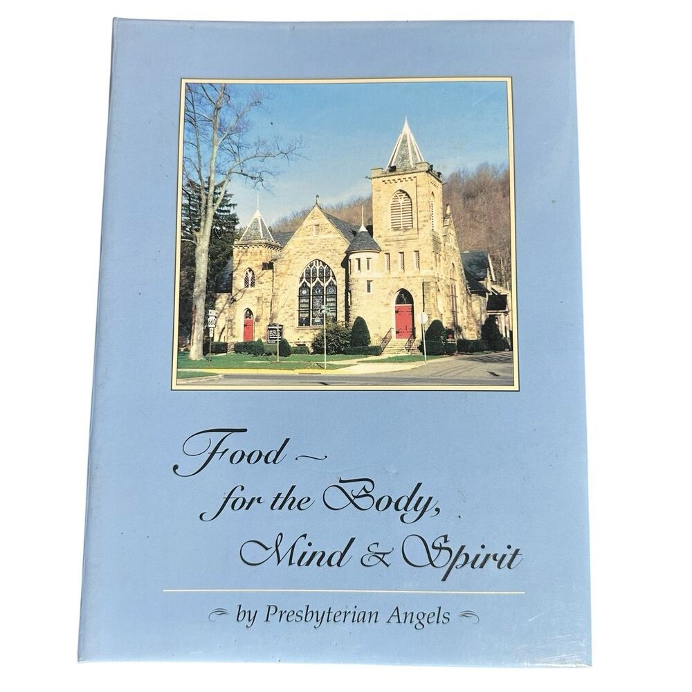 Vtg Church‎ Cookbook Food For the Body Mind & Spirit Presbyterian Wellsboro PA